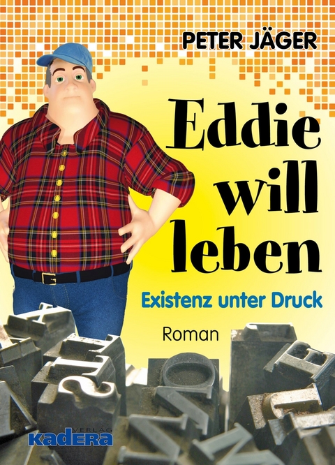 Eddie will leben -  Peter Jäger