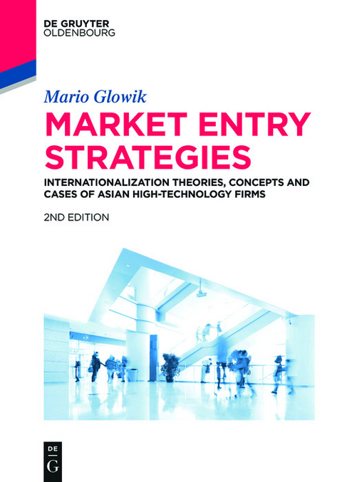 Market Entry Strategies -  Mario Glowik