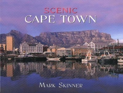 Scenic Cape Town - Mark Skinner