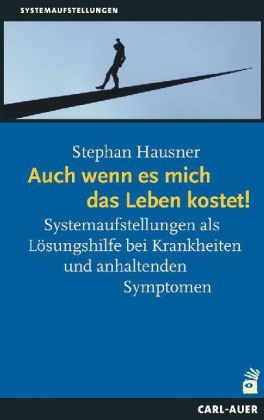 Auch wenn es mich das Leben kostet! - Stephan Hausner