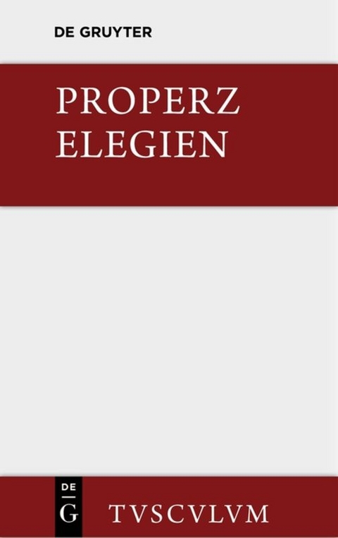 Elegien -  Properz