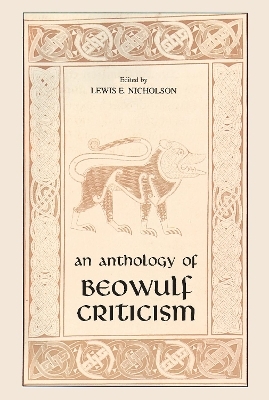 Anthology of Beowulf Criticism, The - 