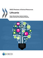 OECD Reviews of School Resources: Lithuania 2016 -  Claire Shewbridge,  Deborah Nusche,  Katrina Godfrey,  Zoltan Hermann