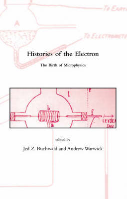 Histories of the Electron - 
