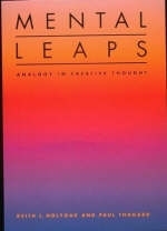 Mental Leaps - Keith J. Holyoak, Paul Thagard