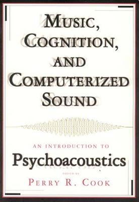 Music, Cognition, and Computerized Sound - 