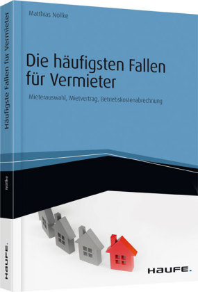 Die häufigsten Fallen für Vermieter - Matthias Nöllke