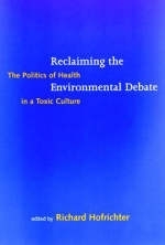 Reclaiming the Environmental Debate - 