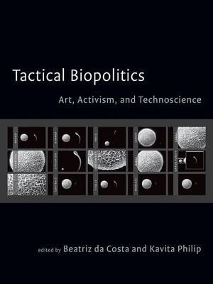 Tactical Biopolitics - 