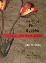 Famous First Bubbles - Peter M Garber