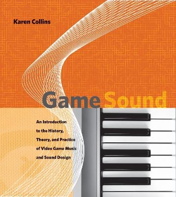 Game Sound - Karen Collins