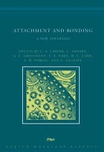 Attachment and Bonding - 