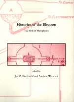 Histories of the Electron - 