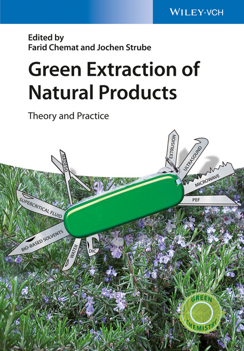 Green Extraction of Natural Products - 