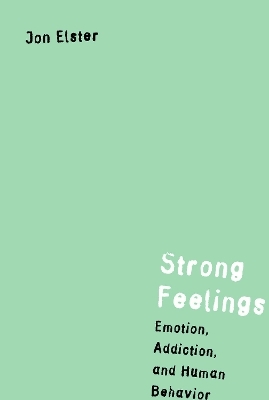 Strong Feelings - Jon Elster