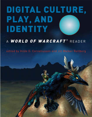 Digital Culture, Play, and Identity - 