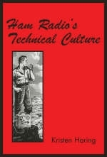 Ham Radio's Technical Culture - Kristen Haring