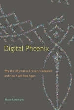 Digital Phoenix - Bruce D. Abramson