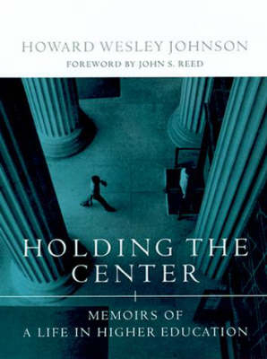 Holding the Center - Howard Wesley Johnson