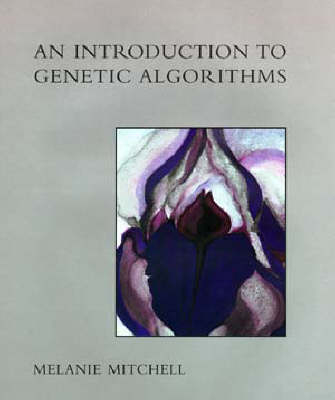 An Introduction to Genetic Algorithms - Melanie Mitchell