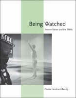 Being Watched - Carrie Lambert-Beatty