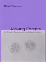 Making Parents - Charis Thompson