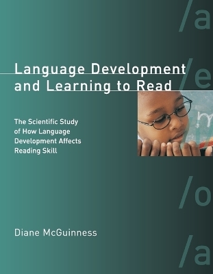 Language Development and Learning to Read - Diane McGuinness