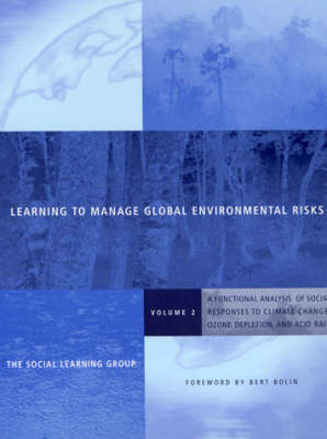 Learning to Manage Global Environmental Risks -  Social Learning Group