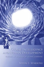 Global Intelligence and Human Development - Mihai I. Spariosu
