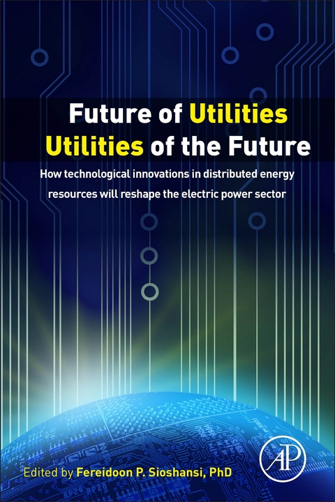 Future of Utilities - Utilities of the Future - 