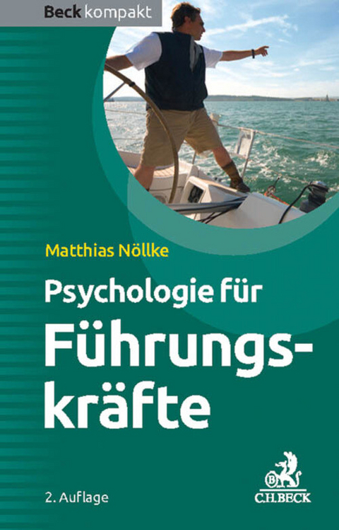Psychologie für Führungskräfte - Matthias Nöllke