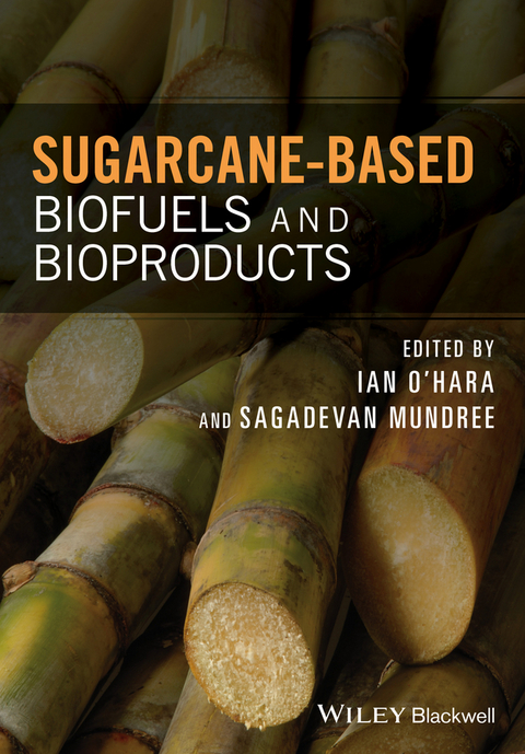 Sugarcane-based Biofuels and Bioproducts - 