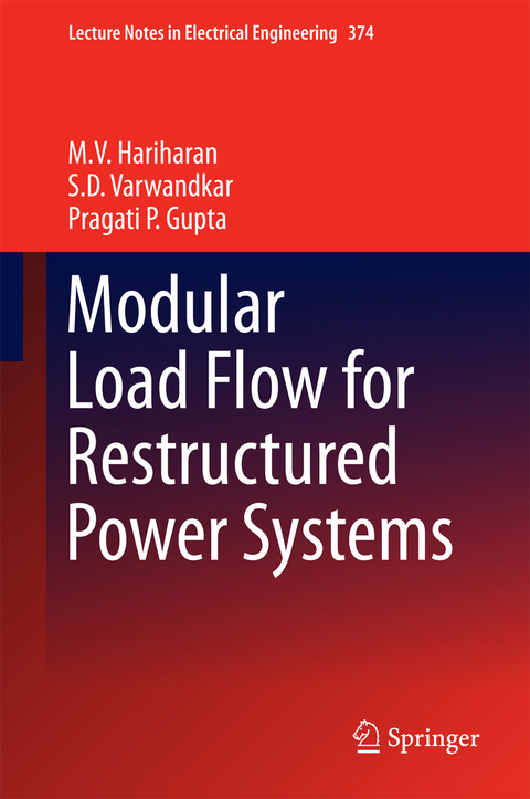 Modular Load Flow for Restructured Power Systems -  Pragati P. Gupta,  M.V. Hariharan,  S.D. Varwandkar