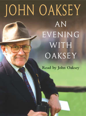 An Evening with Oaksey - John Oaksey