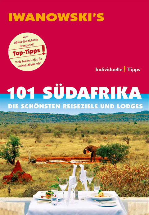 101 Südafrika - Reiseführer von Iwanowski - 