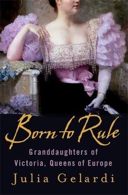 Born to Rule - Julia Gelardi