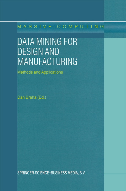 Data Mining for Design and Manufacturing - 