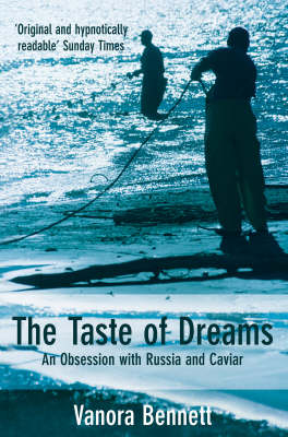 A Taste of Dreams - Vanora Bennett