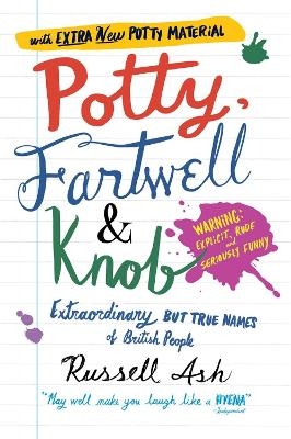 Potty, Fartwell and Knob - Russell Ash