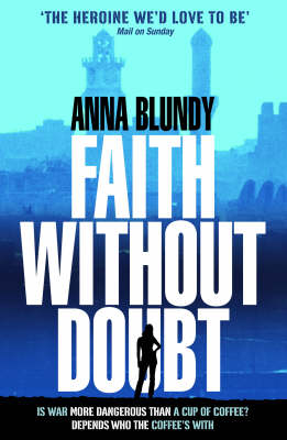 Faith without Doubt - Anna Blundy