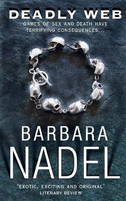 Deadly Web (Inspector Ikmen Mystery 7) - Barbara Nadel