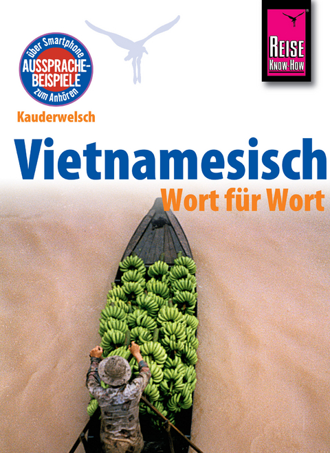 Vietnamesisch - Wort für Wort - Monika Heyder