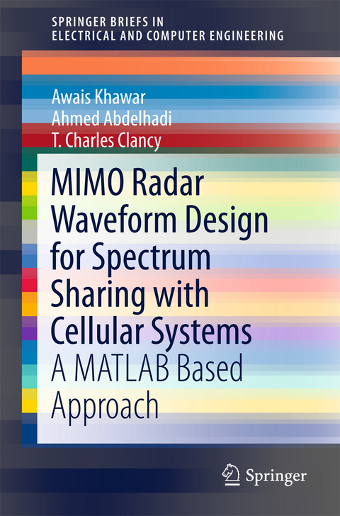 MIMO Radar Waveform Design for Spectrum Sharing with Cellular Systems - Awais Khawar, Ahmed Abdelhadi, Charles Clancy
