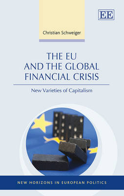 The EU and the Global Financial Crisis - Christian Schweiger