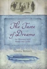 The Taste of Dreams - Vanora Bennett