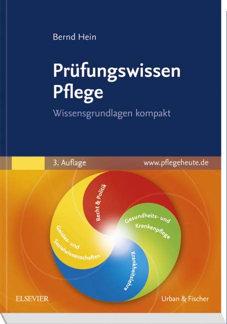 Prüfungswissen Pflege - Bernd Hein