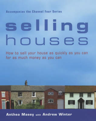 Selling Houses - Anthea Masey, Andrew Winter