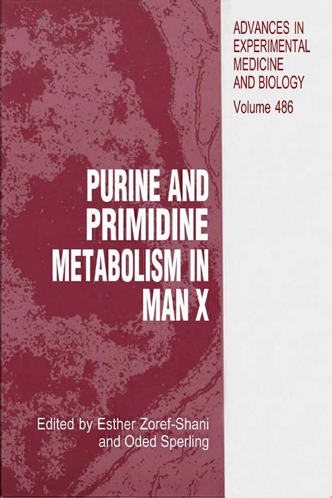 Purine and Pyrimidine Metabolism in Man X - 