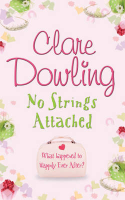 No Strings Attached - Clare Dowling