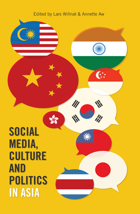 Social Media, Culture and Politics in Asia - 